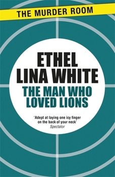 Paperback The Man Who Loved Lions Book