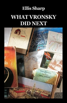 Paperback What Vronsky Did Next Book