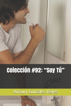 Paperback Colección #92: "Soy Tú" [Spanish] Book