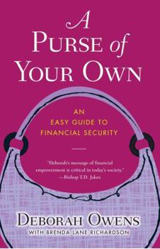 Paperback A Purse of Your Own: An Easy Guide to Financial Security Book