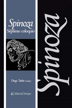 Spinoza: S�ptimo coloquio