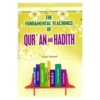 Paperback Hadith: The Fundamental Teachings of Qur'an and Hadith (with Arabic Text) Book