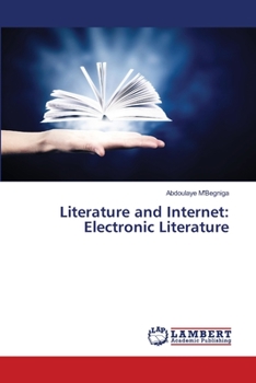 Paperback Literature and Internet: Electronic Literature Book