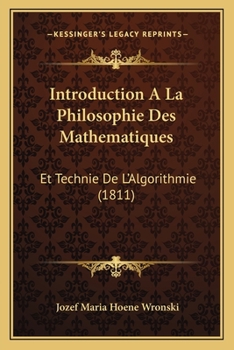 Paperback Introduction A La Philosophie Des Mathematiques: Et Technie De L'Algorithmie (1811) [French] Book