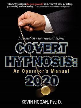 Paperback Covert Hypnosis 2020: An Operator's Manual Book