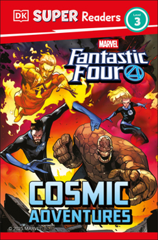 Paperback DK Super Readers Level 3 Marvel Fantastic Four Cosmic Adventures Book