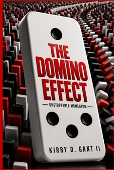 Paperback The Domino Effect: Unstoppable Momentum Book
