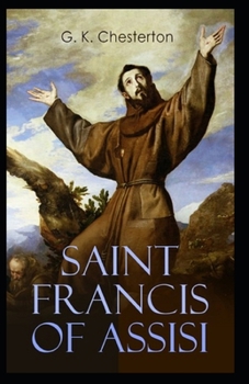 Paperback St. Francis of Assisi (Annotaed Edition) Book