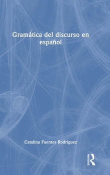 Hardcover Gramática del discurso en español [Spanish] Book