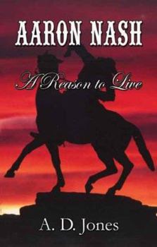 Paperback Aaron Nash: A Reason to Live Book