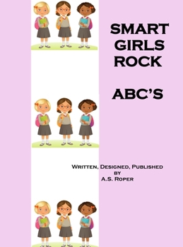 Hardcover Smart Girls Rock: ABC's [Large Print] Book