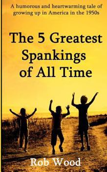 Paperback The 5 Greatest Spankings of All Time Book