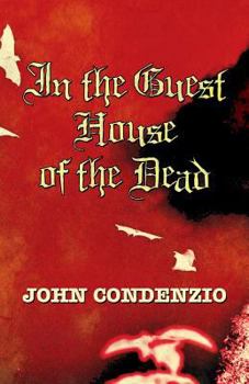 Paperback In the Guest House of the Dead Book
