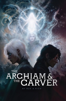 Paperback The Arcħiam and the Carver Book