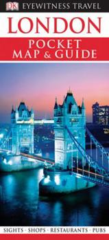 DK Eyewitness Pocket Map and Guide: London - Book  of the Eyewitness Map & Guide