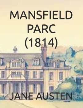 Paperback Mansfield Parc (1814) [French] Book