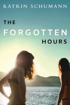 Hardcover The Forgotten Hours Book