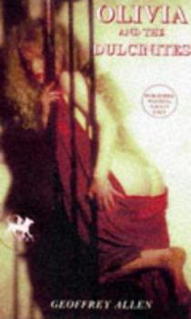 Olivia and the Dulcinites - Book  of the Olivia