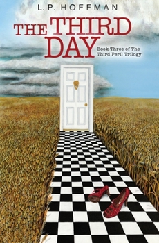 Third Day : Book Three of the Third Peril Trilogy