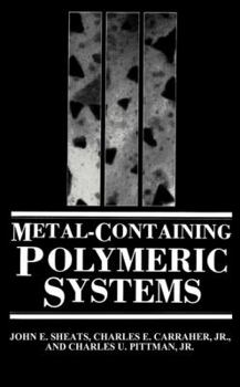 Paperback Metal-Containing Polymeric Systems Book