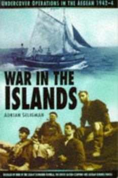 Paperback War in the Islands: Undercover Operations in the Aegean 1942-4 Book