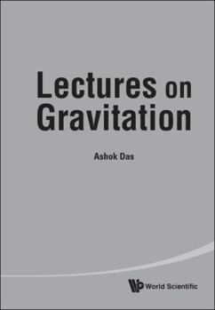 Hardcover Lectures on Gravitation Book