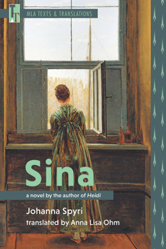 Paperback Sina: A Novel by the Author of Heidi Book