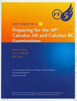 Paperback Fast Track to a Five for Stewart's Calculus Book