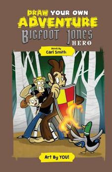 Paperback Bigfoot Jones: Hero! Book