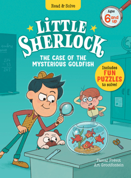 Hardcover Little Sherlock: The Case of the Mysterious Goldfish Book