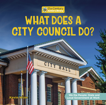 Paperback What Does a City Council Do? Book