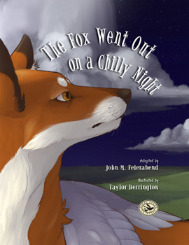 Hardcover The Fox Went Out on a Chilly Night Book