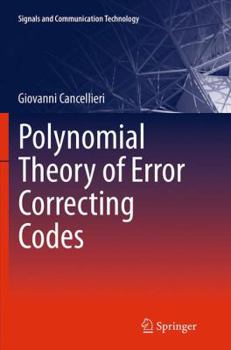 Paperback Polynomial Theory of Error Correcting Codes Book