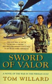 Mass Market Paperback Sword of Valor: Book 5 of 'The Black Sabre Chronicles' Book