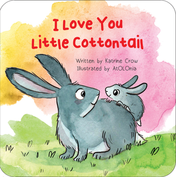 Board book I Love You Little Cottontail Book