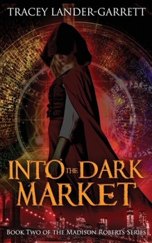 Paperback Into the Dark Market Book