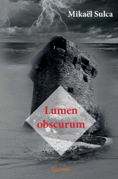 Paperback Lumen obscurum [French] Book