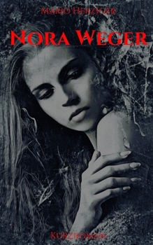 Paperback Nora Weger [German] Book