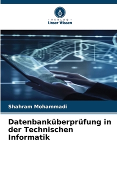 Paperback Datenbanküberprüfung in der Technischen Informatik [German] Book