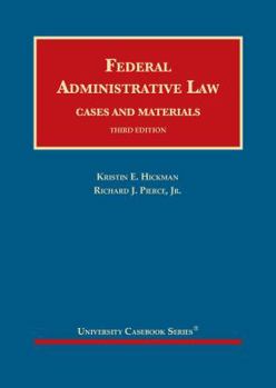 Hardcover Federal Administrative Law, Cases and Materials Book