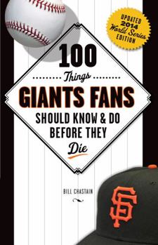 Paperback 100 Things Giants Fans Should Know & Do Before They Die Book