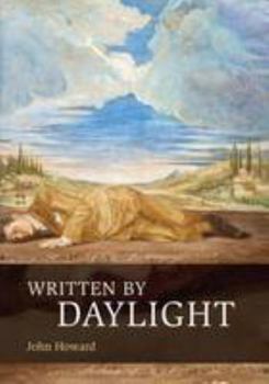 Hardcover Written by Daylight Book