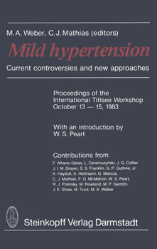 Paperback Mild Hypertension: Current Controversies and New Approaches Book