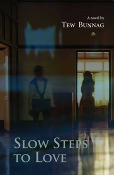 Paperback Slow Steps to Love Book
