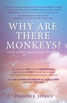 Paperback Why Are There Monkeys? (and other questions for God) Book