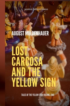 Paperback Lost Carcosa and the Yellow Sign Book