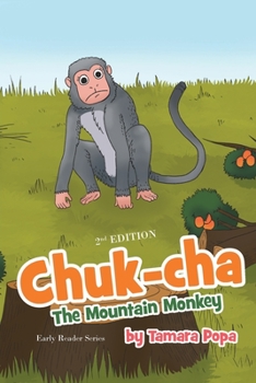 Paperback Chuk-cha the Mountain Monkey Book