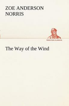 Paperback The Way of the Wind Book