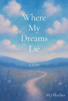 Where My Dreams Lie