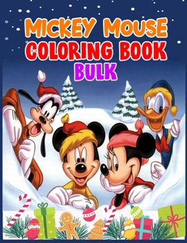 Mickey Mouse Coloring Book Bulk: Mickey Mouse Coloring Book Bulk, Mickey Mouse Christmas Book.40 Page - 8.5" x 11"